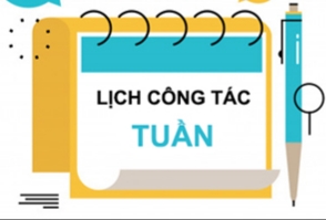 Lịch công tác tuần từ ngày 16/12/2024 - 21/12/2024